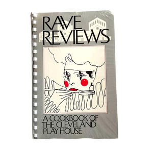 Rave Reviews Cleveland PlayHouse Recipe Cookbook New in Pkg (1983)